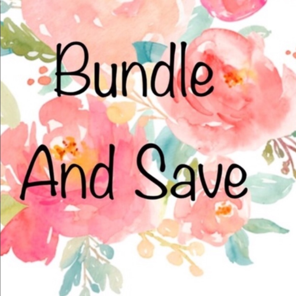 Bundle and save!!!